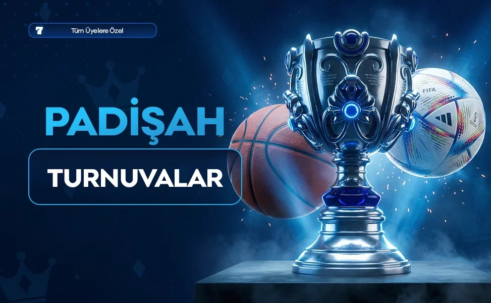 Padisahbet turnuvalar